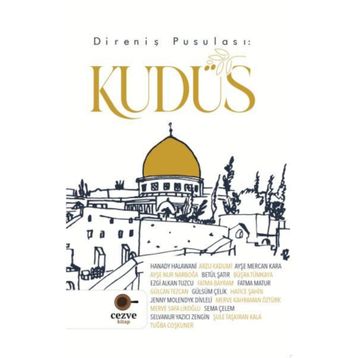 Direniş Pusulası - Kudüs - Merve Safa Likoğlu