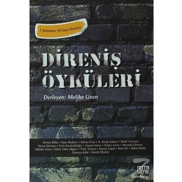 DIRENIŞI ÖYKÜLERI - MELIKE UZUN