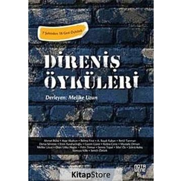 DIRENIŞI ÖYKÜLERI - MELIKE UZUN