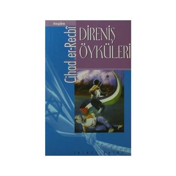 DIRENIŞI ÖYKÜLERI - MELIKE UZUN
