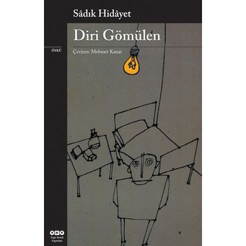Diri Gömülen - Sadık Hidayet