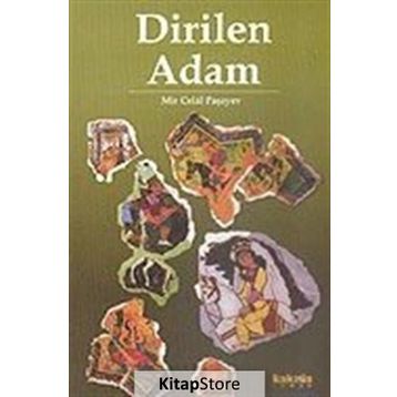 DIRILEN ADAM - MIR CELAL PAŞAYEV