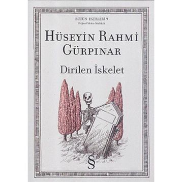 Dirilen İskelet - Hüseyin Rahmi Gürpınar