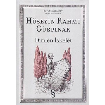 Dirilen İskelet - Hüseyin Rahmi Gürpınar