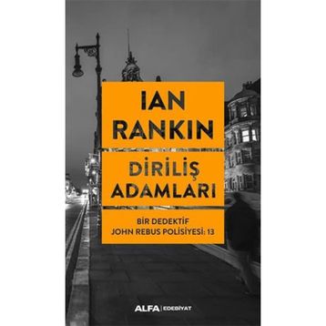 Diriliş Adamları: Bir Dedektif John Rebus Polisiyesi -13