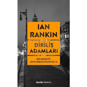 Diriliş Adamları: Bir Dedektif John Rebus Polisiyesi -13