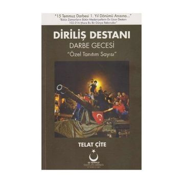 Diriliş Destanı Darbe Gecesi - Telat Çite