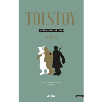 DİRİLİŞ - LEV NİKOLAYEVİÇ TOLSTOY