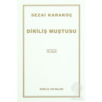 Diriliş Muştusu - Sezai Karakoç