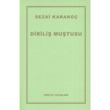 Diriliş Muştusu - Sezai Karakoç