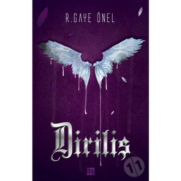 Diriliş - R. Gaye Önel