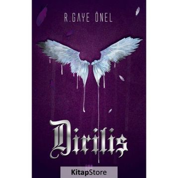 Diriliş - R. Gaye Önel