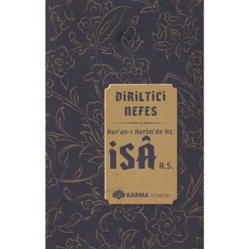 Diriltici Nefes Kuran-ı Kerimde Hz. İsa a.s. - Ömer Ahmed Ömer
