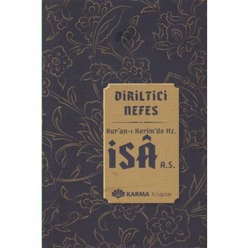 Diriltici Nefes Kuran-ı Kerimde Hz. İsa a.s. - Ömer Ahmed Ömer