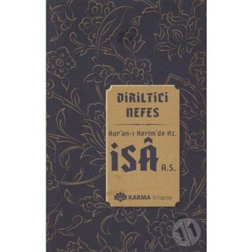 Diriltici Nefes Kuran-ı Kerimde Hz. İsa a.s. - Ömer Ahmed Ömer