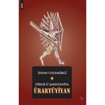 Dirok u Şarıstaniya Urartuyiyan - İhsan Colemergi