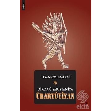 Dirok u Şarıstaniya Urartuyiyan - İhsan Colemergi