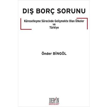 Dış Borç Sorunu - Önder Bingöl