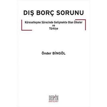 Dış Borç Sorunu - Önder Bingöl