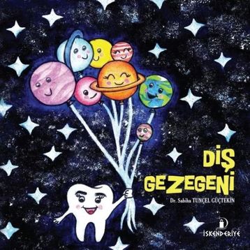 Diş Gezegeni - Sabiha Tunçel Güçtekin