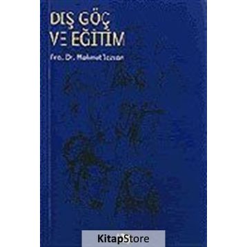 Dış Göç ve Eğitim - Mahmut Tezcan