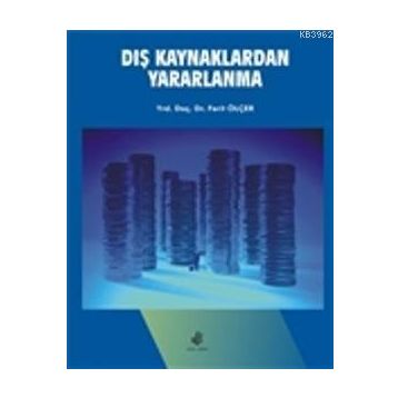 DIŞ KAYNAKLARDAN YARARLANMA - FERIT ÖLÇER