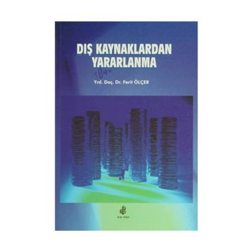 DIŞ KAYNAKLARDAN YARARLANMA - FERIT ÖLÇER