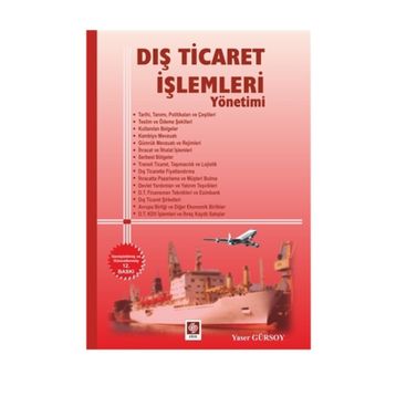 Dış Ticaret İşlemleri Yönetimi - Yaser Gürsoy