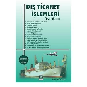 Dış Ticaret İşlemleri Yönetimi - Yaser Gürsoy