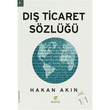 DIŞ TICARET SÖZLÜĞÜ - HAKAN AKIN