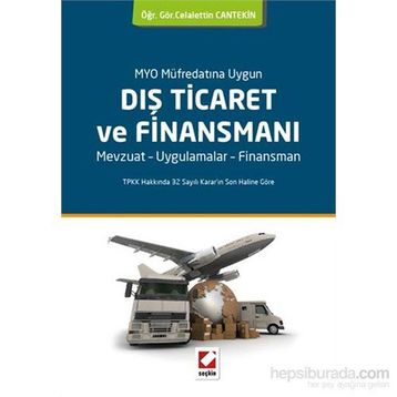 Dış Ticaret ve Finansmanı - Celalettin Cantekin