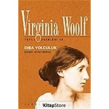 DIŞA YOLCULUK - VIRGINIA WOOLF