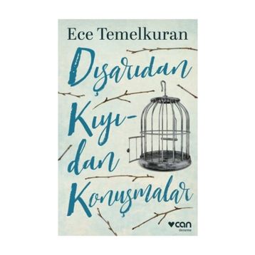 DIŞARIDAN KIYIDAN KONUŞMALAR - ECE TEMELKURAN