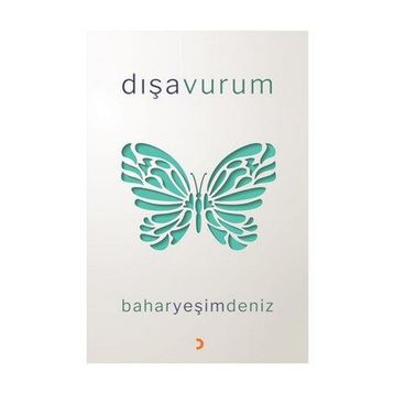 Dışavurum - Bahar Yeşim Deniz