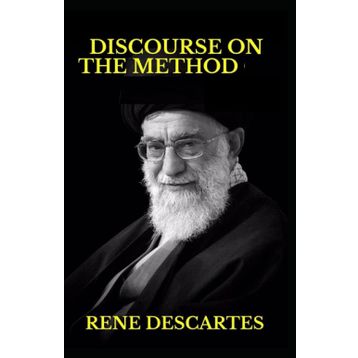 Discourse On The Method - Rene Descartes