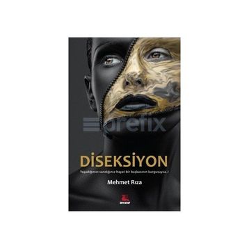 Diseksiyon - Mehmet Rıza