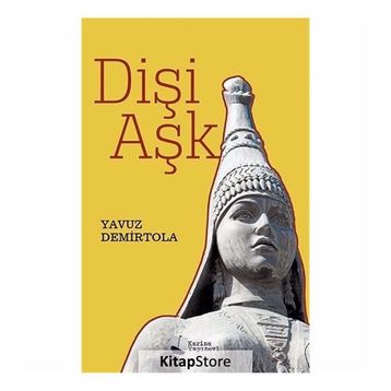 Dişi Aşk - Yavuz Demirtola