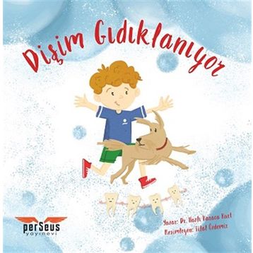 Dişim Gıdıklanıyor - Nazlı Karaca Kurt