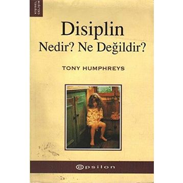 DİSİPLİN NEDİR? NE DEĞİLDİR?