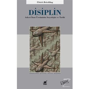Disiplin - Ulrich Bröckling