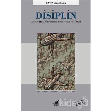 Disiplin - Ulrich Bröckling