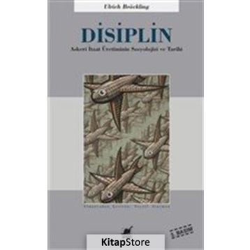 Disiplin - Ulrich Bröckling