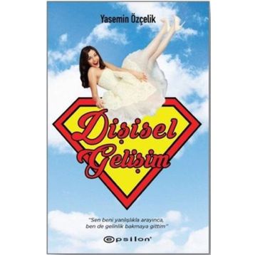 Dişisel Gelişim - Yasemin Özçelik