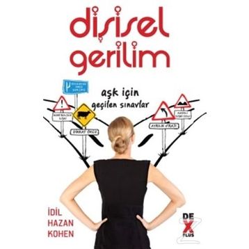 Dişisel Gerilim - İdil Hazan Kohen