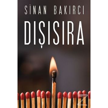 Dışısıra - Sinan Bakırcı