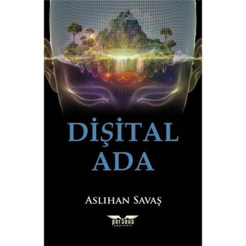 Dişital Ada - Aslıhan Savaş