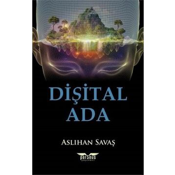 Dişital Ada - Aslıhan Savaş