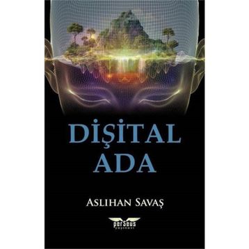 Dişital Ada - Aslıhan Savaş