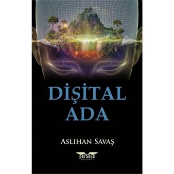 Dişital Ada - Aslıhan Savaş