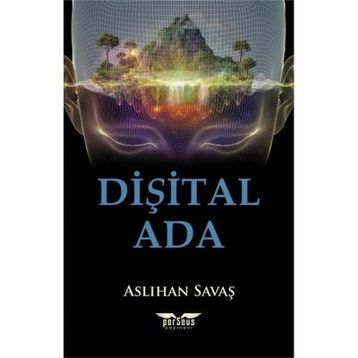 Dişital Ada - Aslıhan Savaş